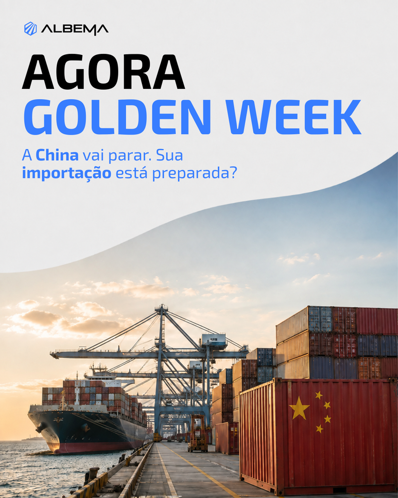 agora-golden-week-albema-819x1024 Golden Week China 2026: impactos nas importações brasileiras